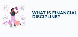 Financial Discipline & Wealth Protection